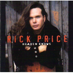 Rick Price - Heaven Knows